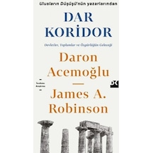 Dar Koridor - Daron Acemoğlu -  James A. Robinson - Doğan Kitap