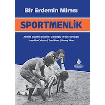 Bir Erdemin Mirası: Sportmenlik / Besim F. Dellaloğlu