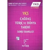 YKS 2. Oturum Çağdaş Türk ve Dünya Tarihi Soru Bankası / Kolektif