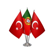 Masa Üstü Portekiz Bayrağı Türk Bayrağı Üçlü Krom Direk Masa Bayr