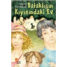 Bataklığın Kıyısındaki Ev _yeni Baskı _2022 Basım