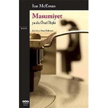 Masumiyet ya da Özel İlişki - Ian McEwan - Yapı Kredi Yayınları