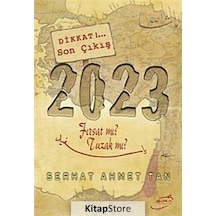 Kitapstore- 2023 Fırsat Mı ? Tuzak Mı? / Serhat Ahmet Tan