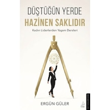 Düştüğün Yerde Hazinen Saklıdır - Dppq-762461