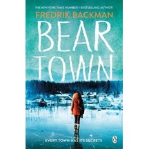 Beartown Penguin Books Uk Fredrik Backman