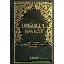Delailü'l Hayrat -Hafız Boy Yeşil Kapak  - Muhammed B. Süleyman El -Cezuli  - Semerkand Yayınları