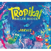 Tropikal Balık Bıdık - Jarvis - Uçan Fil