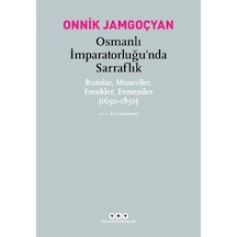 Osmanlı Imparatorluğu'Nda Sarrraflık