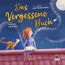 Das Vergessene Buch Almanca Unutulmaz Kitap / Jenny Molendyk...