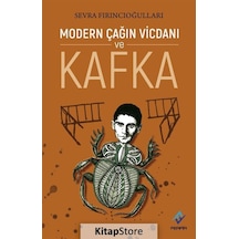 Modern Çağın Vicdanı ve Kafka - Sevra Fırıncıoğulları - Ferfir