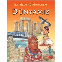 İlk Bilim Kütüphanemiz - Dünyamız - Julia Bruce - İş Bankası Kültür Yayınları