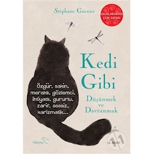 kedi Gibi Düşünmek ve Davranmak - Stephane Garnier