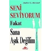 Seni Seviyorum Fakat Sana Aşık Değilim- Pegasus