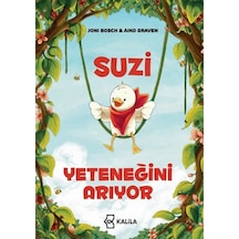 Suzi Yeteneğini Arıyor - Aıko Graven - Kalila Yayınları