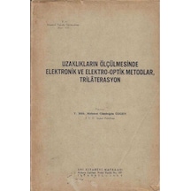 Uzaklıkların Ölçülmesinde Elektronik ve Elektro-Optik Metodlar