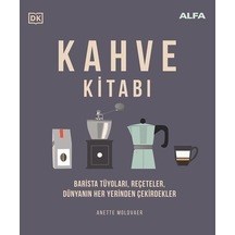 Kahve Kitabı Ciltli & Barista Tüyoları, Reçeteler, Dünyanın ...