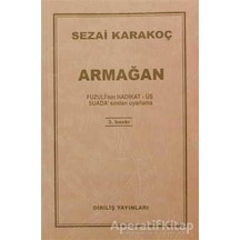Armağan - Sezai Karakoç - Diriliş Yayınları