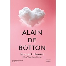 Romantik Hareket / Alain De Botton