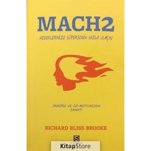 Mach 2 - Öngörü ve Öz Motivasyon Sanatı - Richard Bliss Brooke - N Yayıncılık