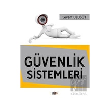 Güvenlik Sistemleri  - Levent Ulusoy  - Tilki Kitap
