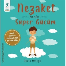 Nezaket Benim Süper Gücüm / Alicia Ortego