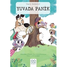 Tüylü Dedektif - Yuvada Panik - Anne Dumergue - 1001 Çiçek