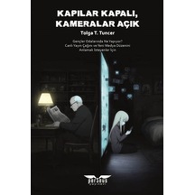 Kapılar Kapalı Kameralar Açık