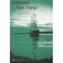 Yan Yana - Deniz Üçlemesi:2 - William Golding - Sel Yayıncılık