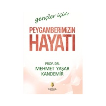 Gençler Için Peygamberimizin Hayatı Mehmet Yaşar Kandemir N11.33679