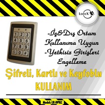 Lorex Proximity Rfıd Şifreli Kartlı Geçiş Sistemi