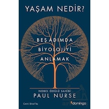 Yaşam Nedir? Beş Adımda Biyolojiyi Anlamak  - Paul Nurse  - Domingo Yayınevi