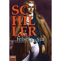 Felsefe ve Şiir - Friedrich von Schiller - Yaba Yayınları