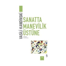 Sanatta Manevilik Üzerine - Vasili Kandinski - Everest Yayınları