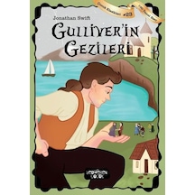 Gulliverin Gezileri - Çocuk Klasikleri 23 - Jonathan Swift - Yediveren Çocuk