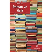 Roman ve Halk - Ralph Fox - Ayrıntı Yayınları