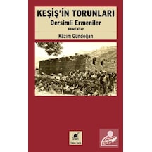 Keşiş'in Torunları - Kazım Gündoğan - Ayrıntı Yayınları