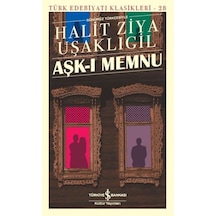 Aşk-ı Memnu - Türk Edebiyatı Klasikleri - Yqbx-640879