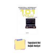 Başarılı Serbest Danışmanlığın 101 Yolu + Yapışkanlı Not Kağıdı