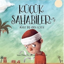 Küçük Sahabiler 5 Ağaca Taş Atan Çocuk - Özkan Öze - Uğurböceği