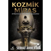 Kozmik Miras - Serhat Ahmet Tan - Wizart Yayınları
