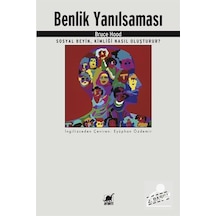 Benlik Yanılsaması - Bruce Hood - Ayrıntı Yayınları