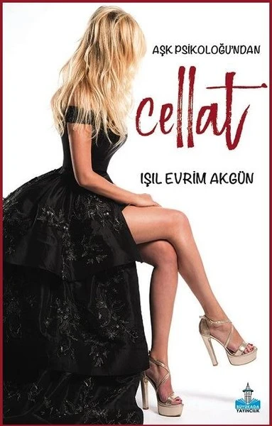 Aşk Psikoloğu'ndan Cellat