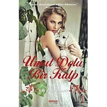 Umut Dolu Bir Kalp - Kim Vogel Sawyer - Sonsuz Kitap