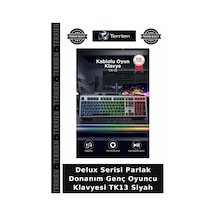 Delux Serisi Parlak Donanım Genç Oyuncu Klavyesi Tk13 Siyah