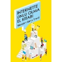 İnternette Ünlü Olma El Kitabı - Massimiliano Trudi - Okuyan Us Yayınları