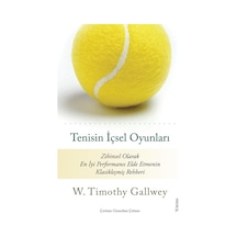 Tenisin İçsel Oyunları - W. Timothy Gallwey - Sola Unitas