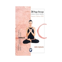 36 Yoga Duruşu-Mitoloji-Sembol-Metafor-Asana: Ruhun Dili - Gülin Zeytunlu - Cem Yayınevi