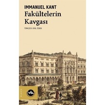 Fakültelerin Kavgası - Immanuel Kant - VakıfBank Kültür Yayınları