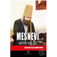 Mesnevi - Arifin Kıblesi Altıncı Defter