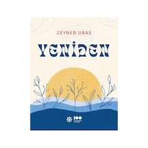 Yeniden Başlama Üzerine Düşünceler - Kapsamlı Eser
